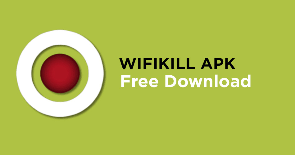 download wifikill apk